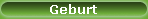 Geburt